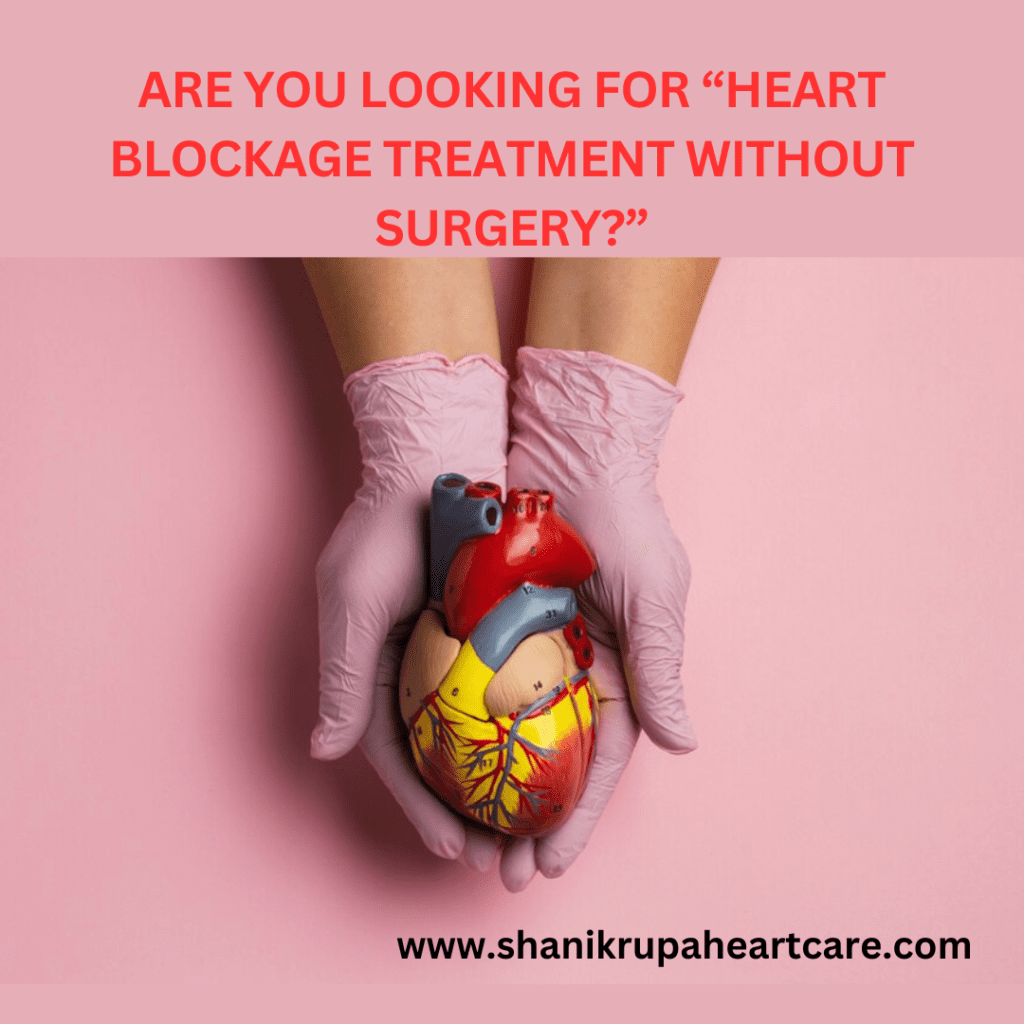 heart blockage treatment without surgery