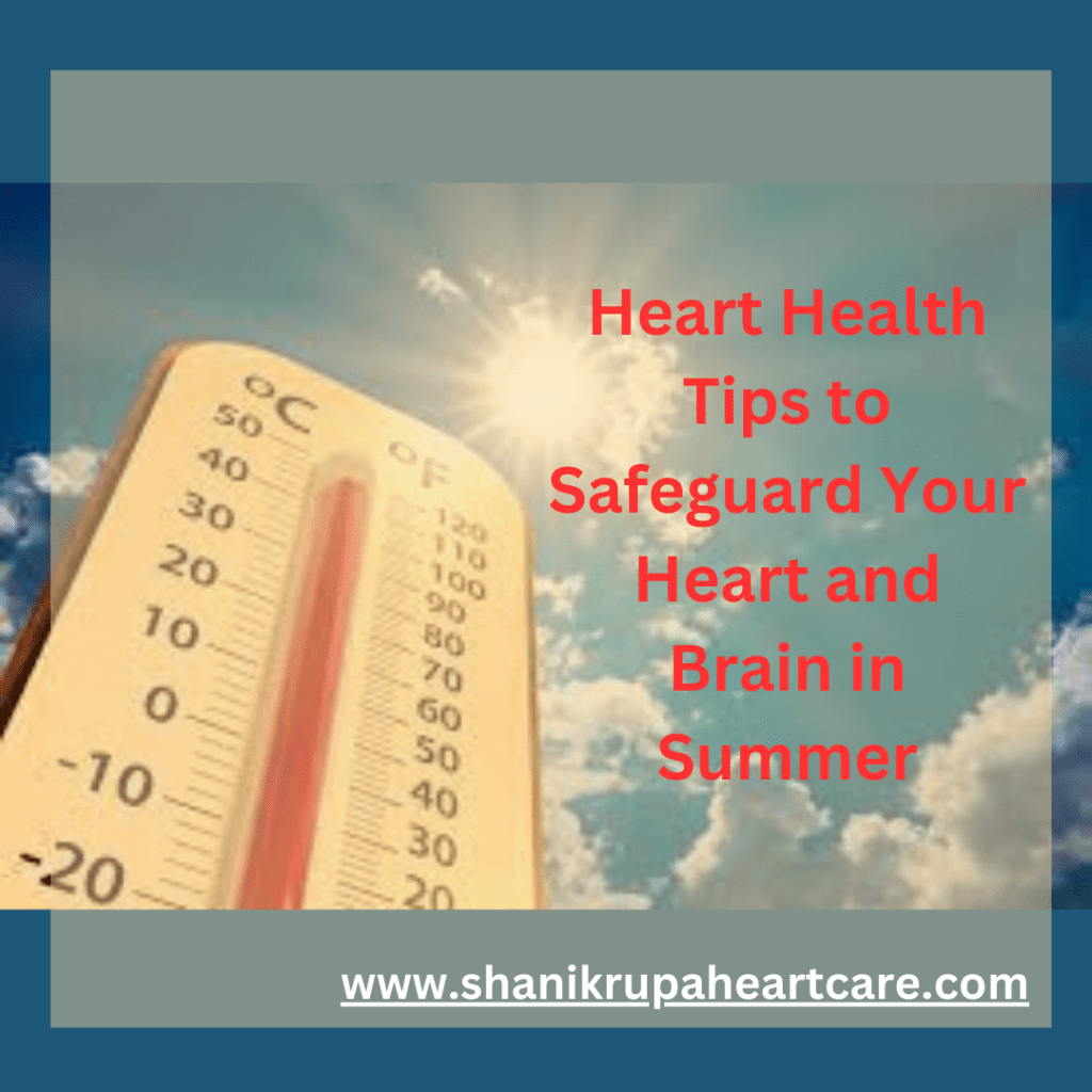 heart health tips, summer tips, healthy summer